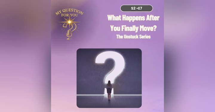 image for What Happens After You Finally Move?