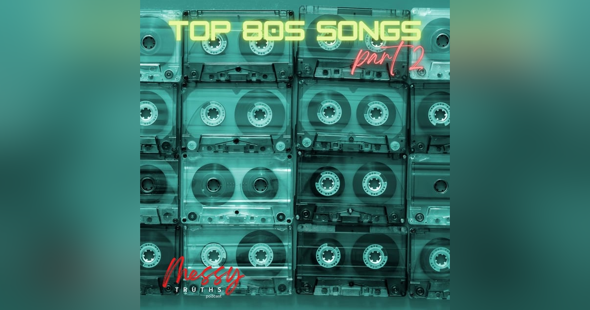 Top 80s Songs | Pt. 2 Top 80s Songs | Pt. 2
