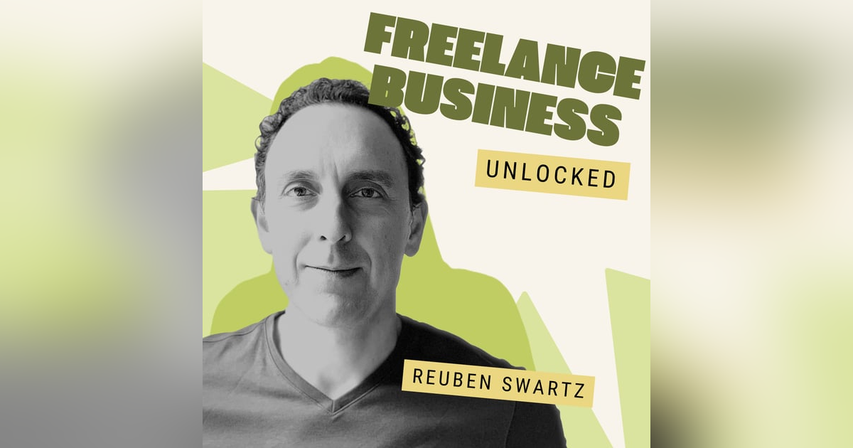 #81: You Don't Need a Sales Team, You Need a Referral Network – Reuben Swartz #81: You Don't Need a Sales Team, You Need a Referral Network – Reuben Swartz