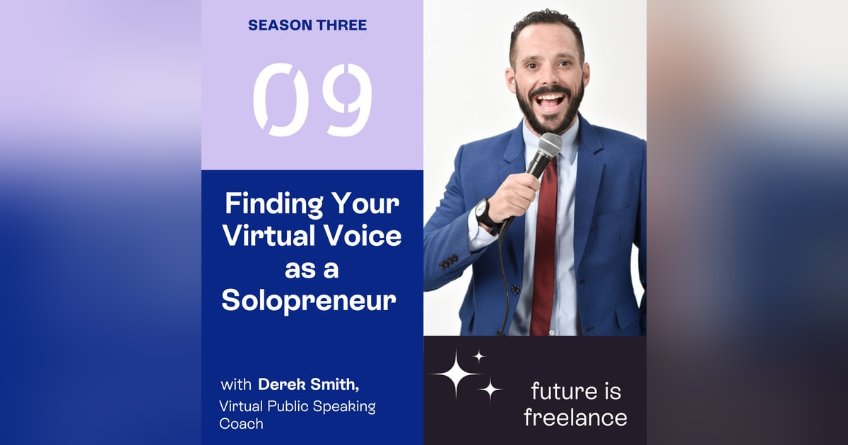 Finding Your Virtual Voice as a Solopreneur with Mr Derek Smith Finding Your Virtual Voice as a Solopreneur with Mr Derek Smith