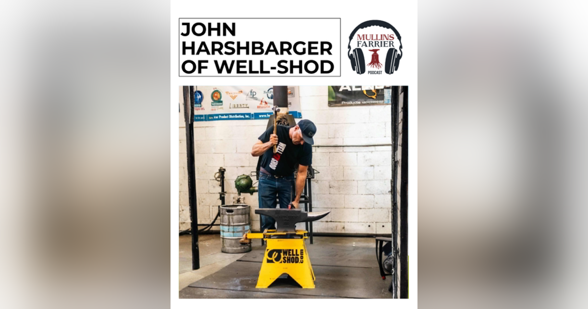 John Harshbarger of Well-Shod John Harshbarger of Well-Shod