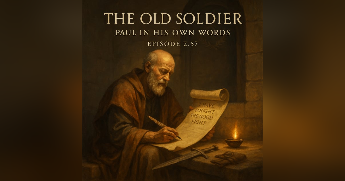 Paul in His Own Words 3 | The Old Soldier Paul in His Own Words 3 | The Old Soldier