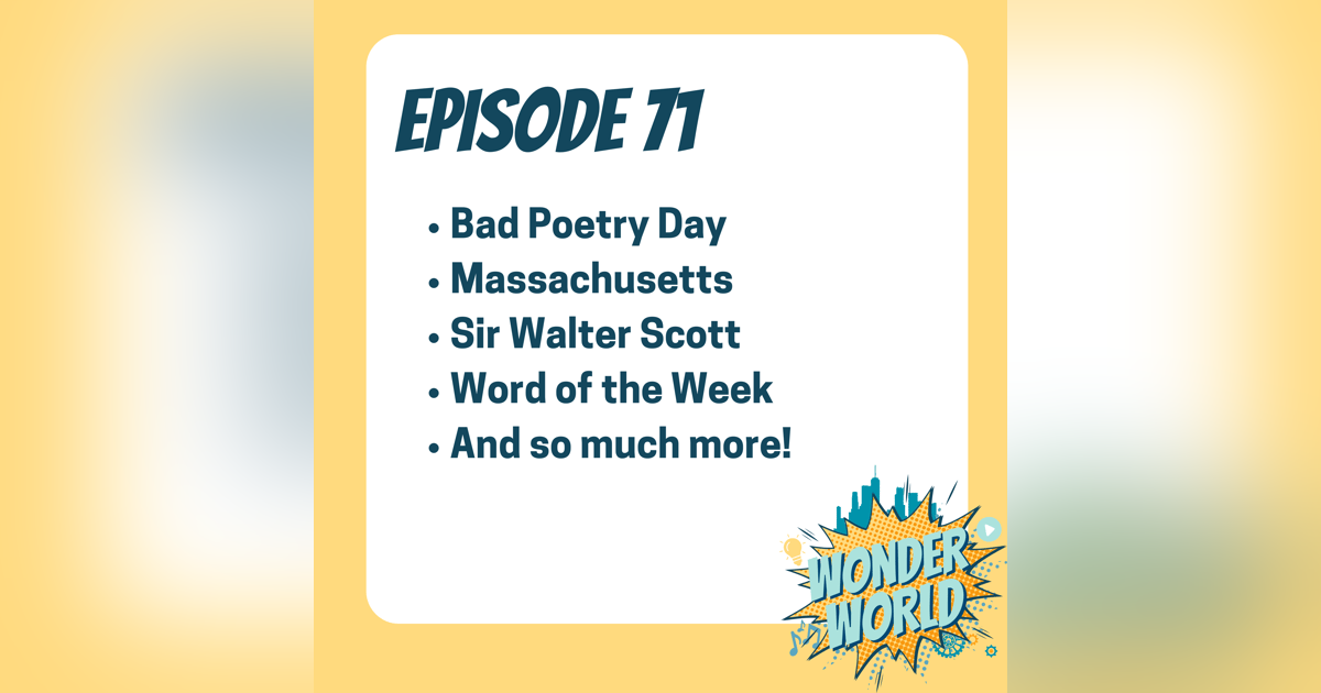 Wonder World Podcast Monday, August 12th Wonder World Podcast Monday, August 12th