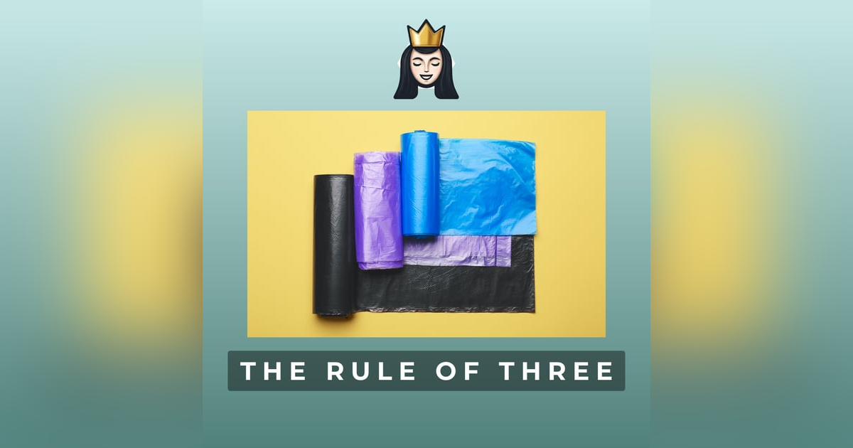 The Rule of Three The Rule of Three