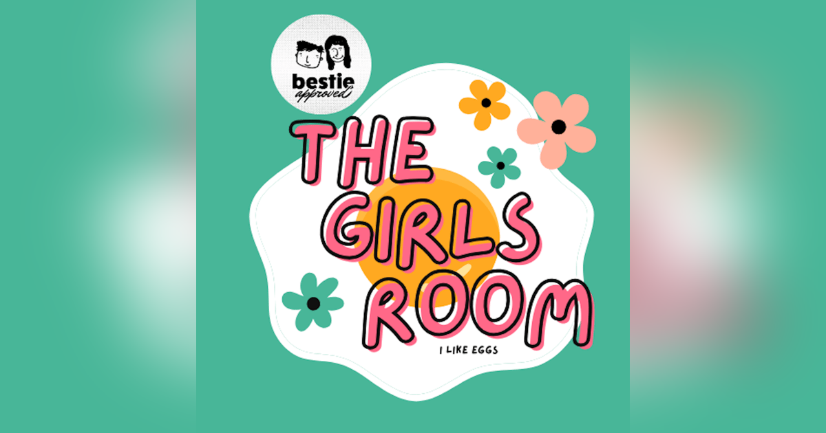 podcast friends: The Girls Room is bestie approved! podcast friends: The Girls Room is bestie approved!