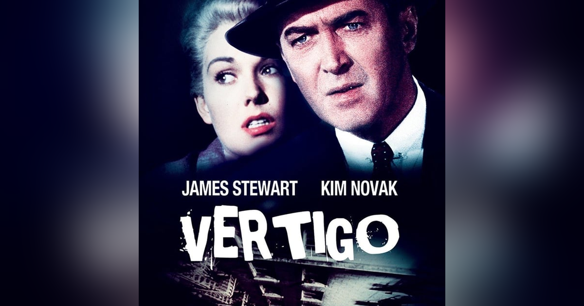 Vertigo, Alfred Hitchcock 1958 Vertigo, Alfred Hitchcock 1958