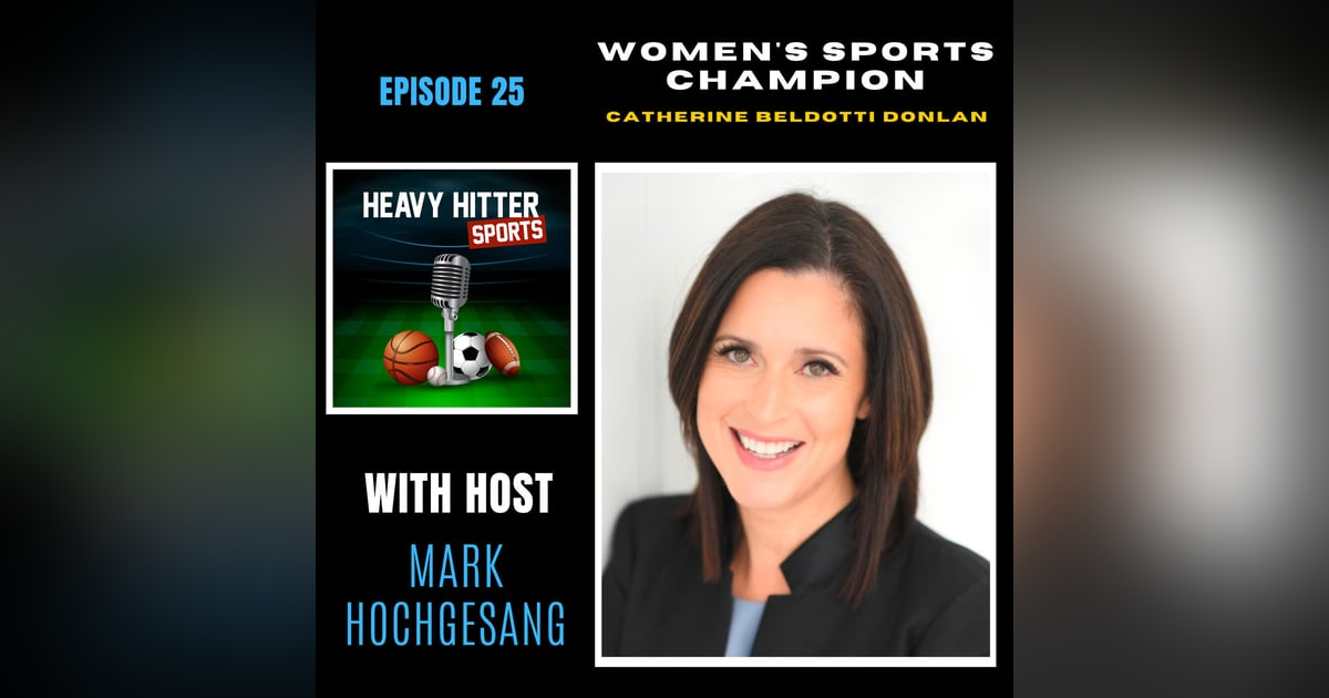 Women's Sports Champion: Catherine Beldotti Donlan Women's Sports Champion: Catherine Beldotti Donlan