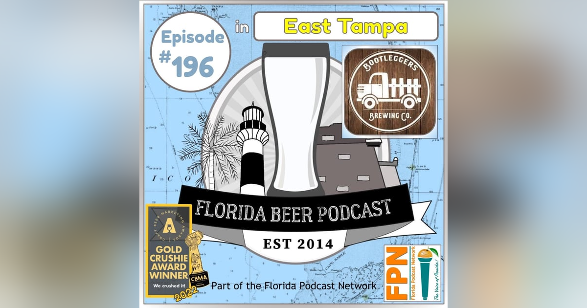 Florida Beer Podcast - Episode 196: John Santaniello, Bootleggers Brewing Co. Florida Beer Podcast - Episode 196: John Santaniello, Bootleggers Brewing Co.
