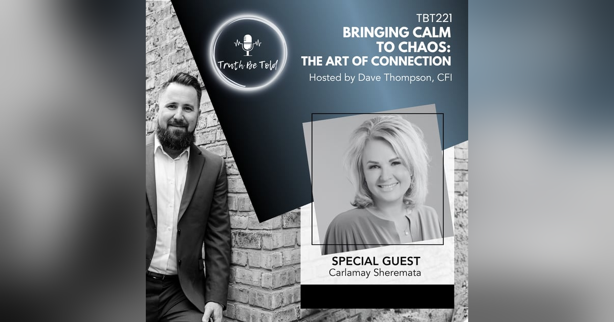 Bringing Calm to Chaos: The Art of Connection with Carlamay Sheremata Bringing Calm to Chaos: The Art of Connection with Carlamay Sheremata