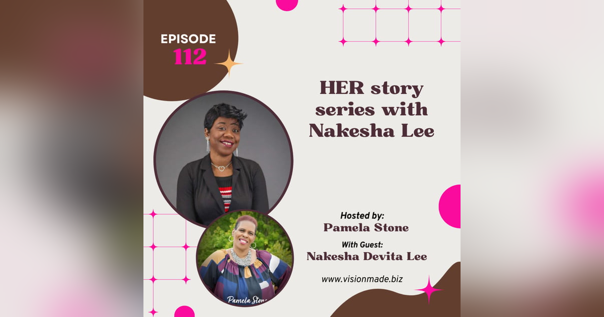 Episode 112 Career Advice from a Connector: Insights from Nakesha Lee Episode 112 Career Advice from a Connector: Insights from Nakesha Lee