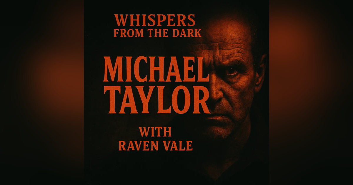 Whispers from the Dark: Michael Taylor 1974 – England's Exorcism, Demonic Possession & True Crime Horror Whispers from the Dark: Michael Taylor 1974 – England's Exorcism, Demonic Possession & True Crime Horror