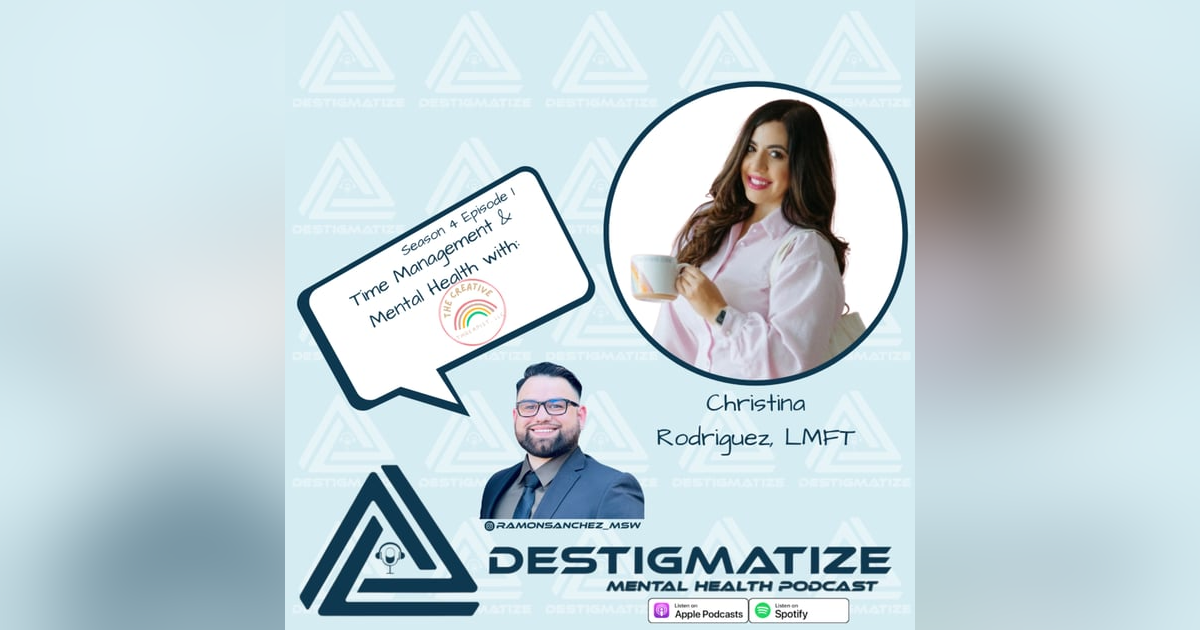 Season 4 Episode 1: Time Management & Mental Health with The Creative Therapist (Ep. 42) Season 4 Episode 1: Time Management & Mental Health with The Creative Therapist (Ep. 42)