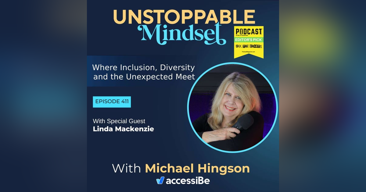 Episode 411 – An Unstoppable Mindset Built on Love Over Fear with Linda Mackenzie Episode 411 – An Unstoppable Mindset Built on Love Over Fear with Linda Mackenzie