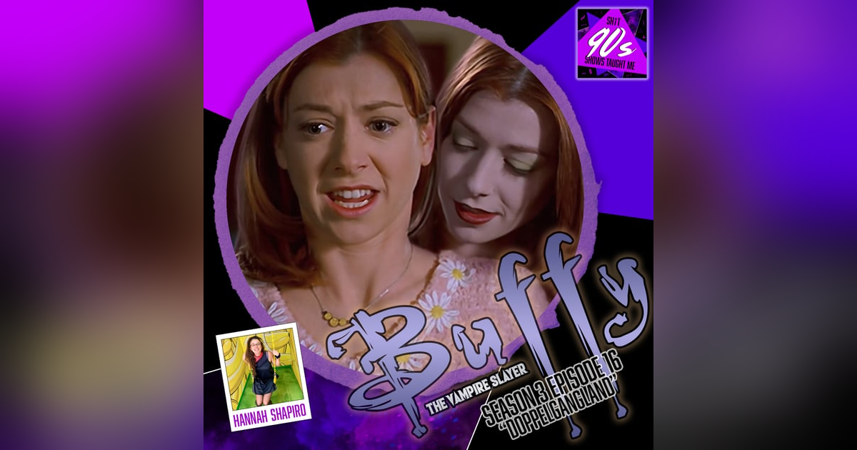 Buffy the Vampire Slayer: Season 3 Episode 16 - Doppelgangland Buffy the Vampire Slayer: Season 3 Episode 16 - Doppelgangland