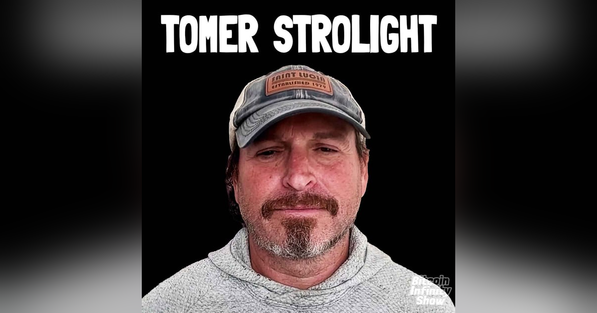 Bitcoin Ownership Redefined with Tomer Strolight | Bitcoin Infinity Show #178 Bitcoin Ownership Redefined with Tomer Strolight | Bitcoin Infinity Show #178