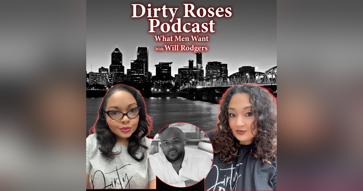 What Men Want w/ Will Rodgers What Men Want w/ Will Rodgers