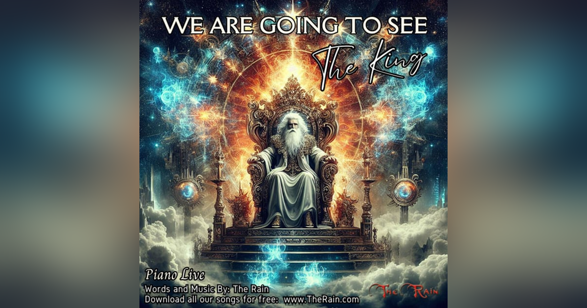 We Are Going To See The King MSW We Are Going To See The King MSW