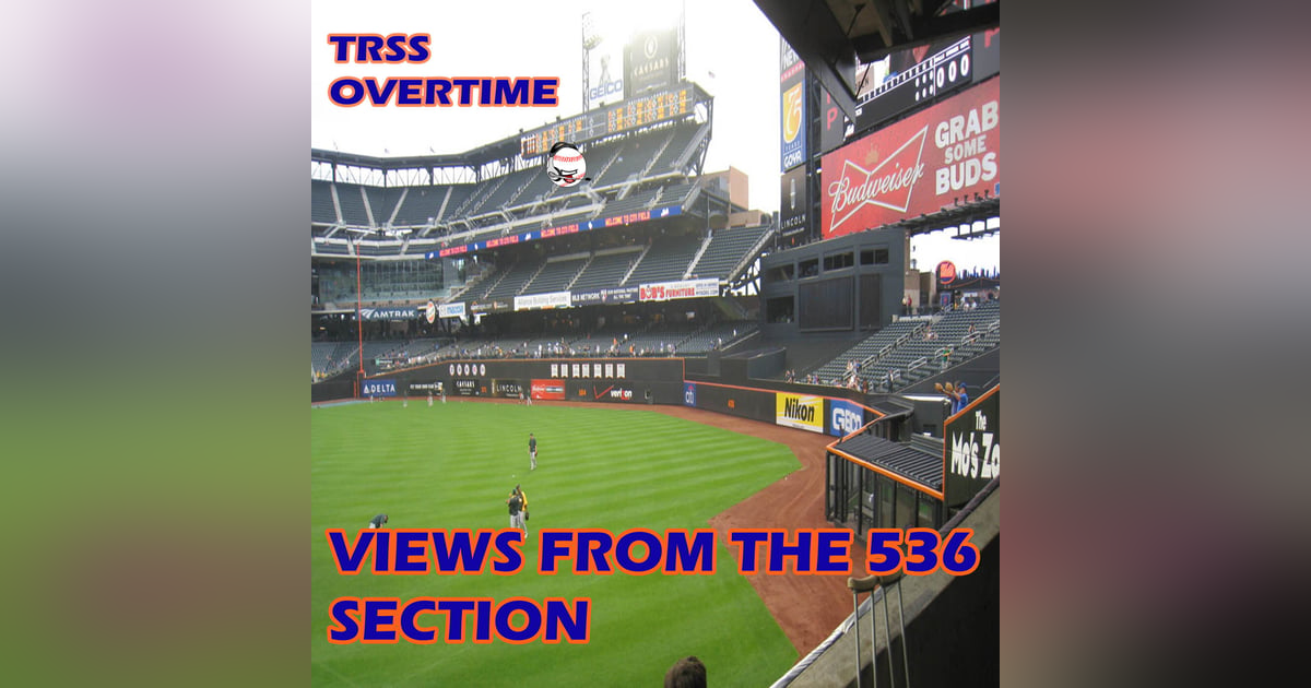 TRSS Overtime: Views From The 536 Section-Episode 1 TRSS Overtime: Views From The 536 Section-Episode 1