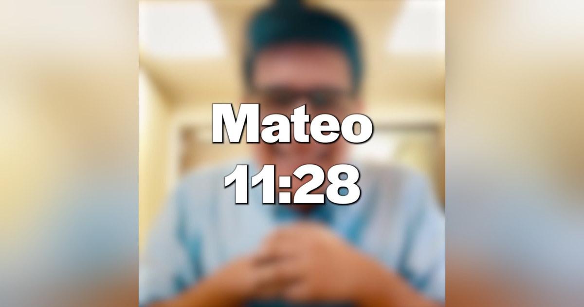 🙏🏼 Mateo 11:28 | Un Momento Para El Alma 🙏🏼 Mateo 11:28 | Un Momento Para El Alma