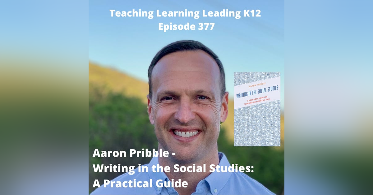 Aaron Pribble - Writing in the Social Studies: A Practical Guide - 377 Aaron Pribble - Writing in the Social Studies: A Practical Guide - 377