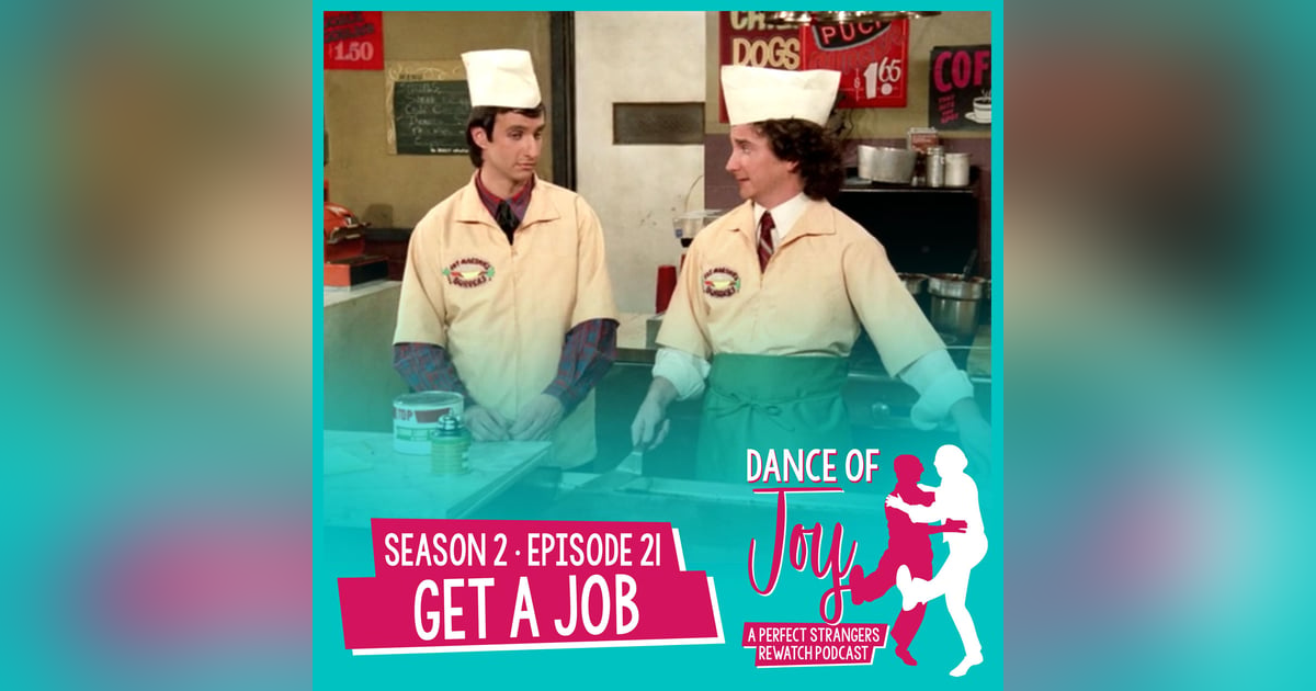 Get A Job - Perfect Strangers Season 2 Episode 21 Get A Job - Perfect Strangers Season 2 Episode 21