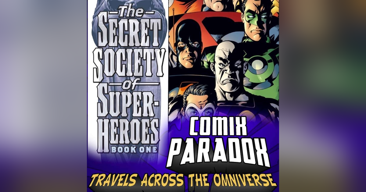 Ep.20 – JLA Secret Society of Super Heroes Ep.20 – JLA Secret Society of Super Heroes