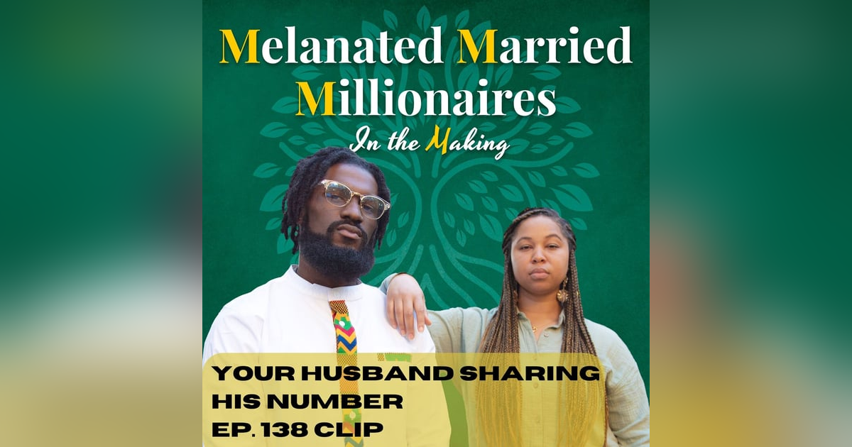 Should Your Husband Share His Number? |The M4 Show Ep. 138 Clip Should Your Husband Share His Number? |The M4 Show Ep. 138 Clip