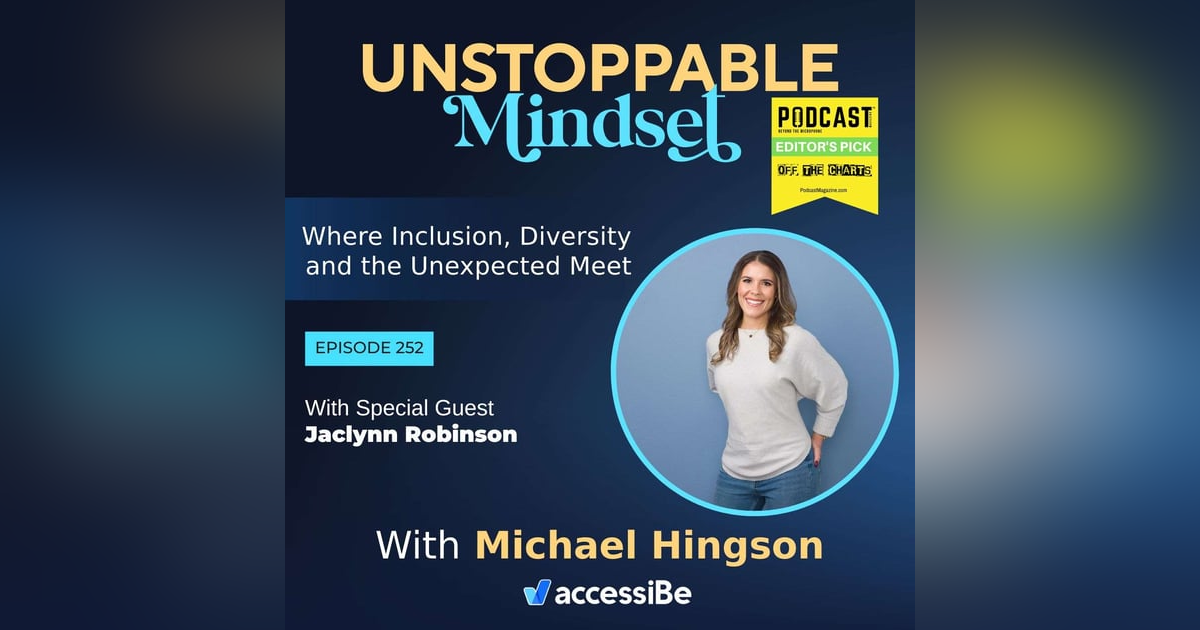 Episode 252 – Unstoppable Criminologist and Performance Coach with Jaclynn Robinson Episode 252 – Unstoppable Criminologist and Performance Coach with Jaclynn Robinson