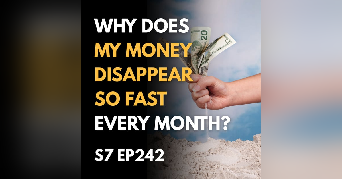 Why Does My Money Disappear So Fast Every Month? Why Does My Money Disappear So Fast Every Month?