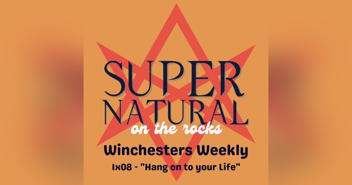 The Winchesters Weekly - 1x08 The Winchesters Weekly - 1x08
