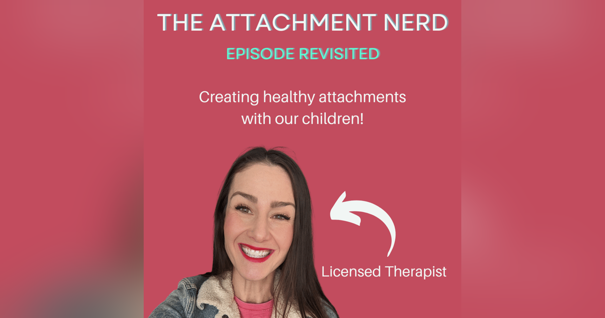 The Attachment Nerd...Revisited! The Attachment Nerd...Revisited!
