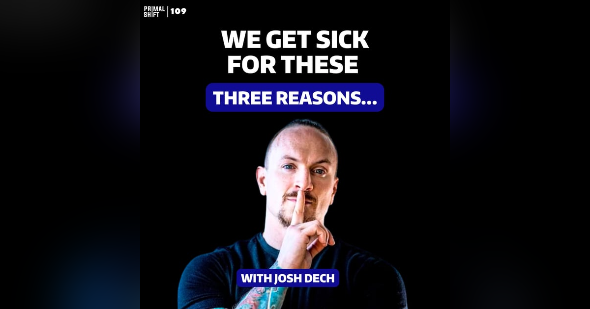 109: The Gut Disease “Truth” Doctors Never Told You With Josh Dech 109: The Gut Disease “Truth” Doctors Never Told You With Josh Dech