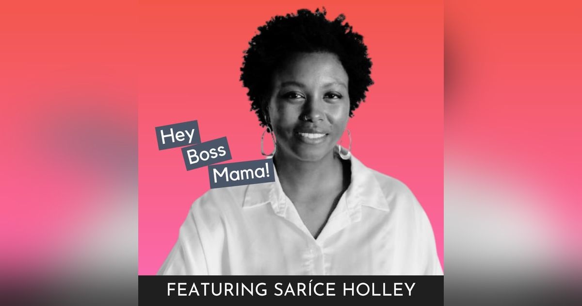 Quitting Her Job Postpartum: What This Mom Learned About Building a Business Around Nap Time | Saríce Holley Quitting Her Job Postpartum: What This Mom Learned About Building a Business Around Nap Time | Saríce Holley