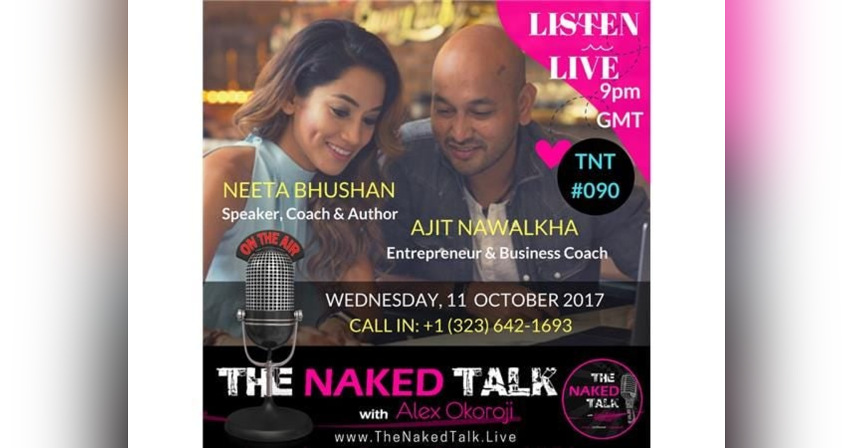 The Road to Transforming Lives w/ Guests - Ajit Nawalkha & Dr Neeta Bhushan The Road to Transforming Lives w/ Guests - Ajit Nawalkha & Dr Neeta Bhushan