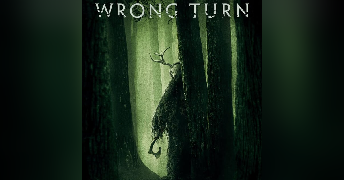 WRONG TURN (2021) WRONG TURN (2021)