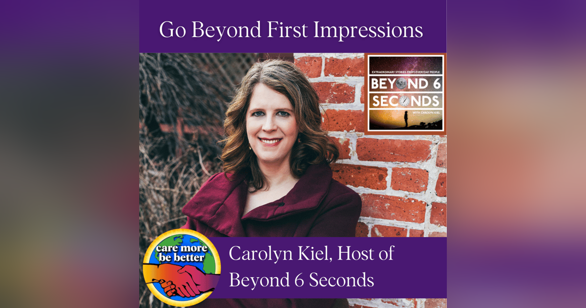 Go Beyond First Impressions with Carolyn Kiel of Beyond 6 Seconds at She Podcasts Live Go Beyond First Impressions with Carolyn Kiel of Beyond 6 Seconds at She Podcasts Live