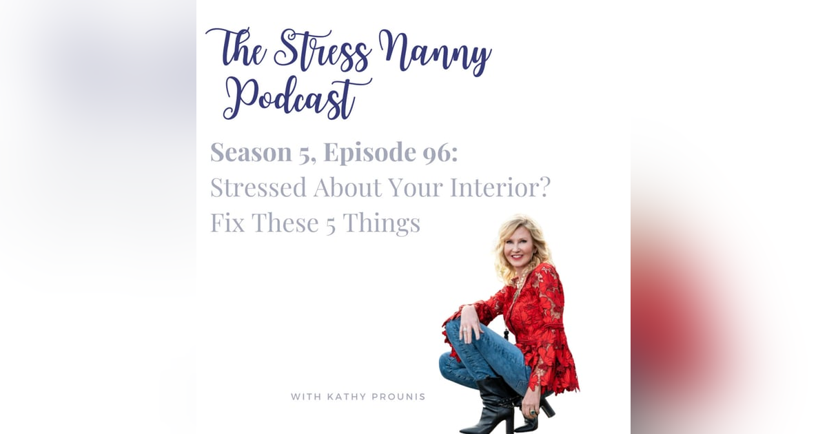 Stressed About Your Interior? Fix These 5 Things Stressed About Your Interior? Fix These 5 Things