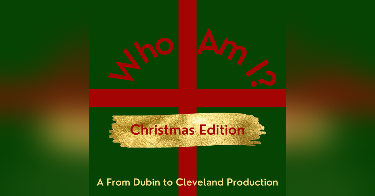Who Am I? Christmas Edition Part 1 Who Am I? Christmas Edition Part 1
