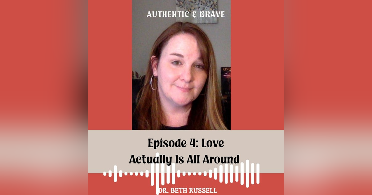 04: Love Actually IS All Around 04: Love Actually IS All Around