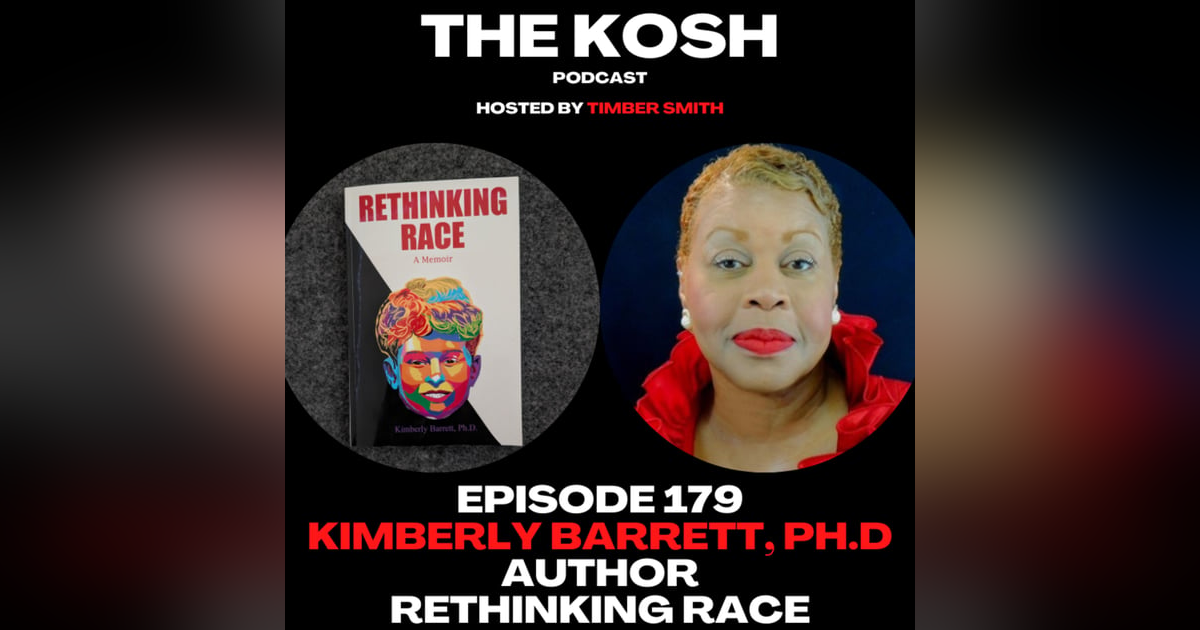 Episode 179: Kimberly Barrett, Ph.D - Author of Rethinking Race Episode 179: Kimberly Barrett, Ph.D - Author of Rethinking Race