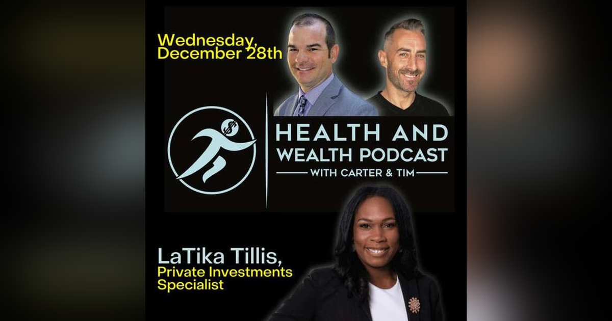 Carter Wilcoxson, LaTika Tillis, Private Investments Specialist Carter Wilcoxson, LaTika Tillis, Private Investments Specialist