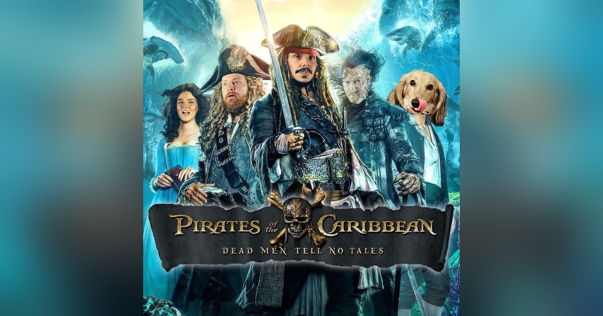 Pirates of the Caribbean: Dead Men Tell No Tales Pirates of the Caribbean: Dead Men Tell No Tales