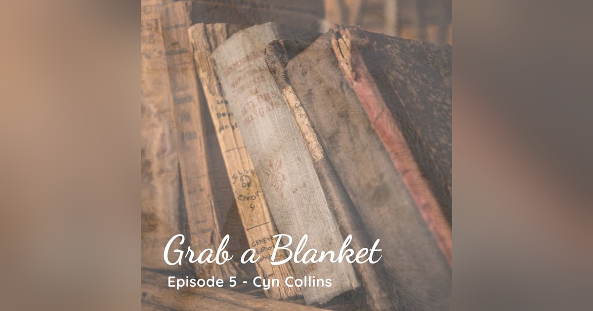 Grab a Blanket - Cyn Collins (KFAI Spin with Cyn) Grab a Blanket - Cyn Collins (KFAI Spin with Cyn)