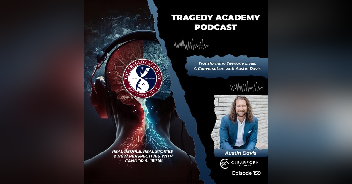 🎙️ Transforming Teenage Lives: A Conversation with Austin Davis 🎙️ 🎙️ Transforming Teenage Lives: A Conversation with Austin Davis 🎙️