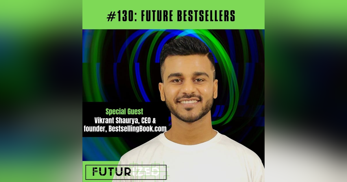 Future Bestsellers Future Bestsellers