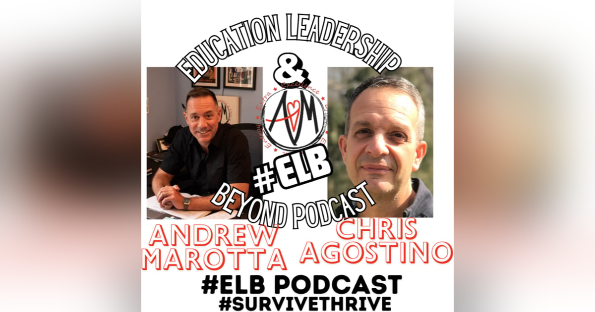 #ELB Podcast w Chris Agostino, AD Bay Shore NY #ELB Podcast w Chris Agostino, AD Bay Shore NY
