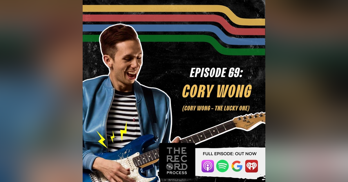 EP. 69 - Guitarist Cory Wong Breaks Down His New Album 'The Lucky One' EP. 69 - Guitarist Cory Wong Breaks Down His New Album 'The Lucky One'