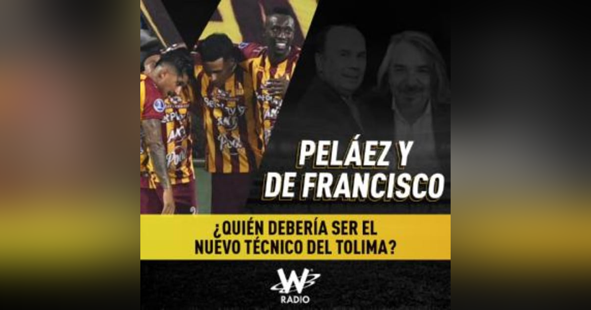 ¿Quién debería ser el nuevo técnico del Tolima? ¿Quién debería ser el nuevo técnico del Tolima?
