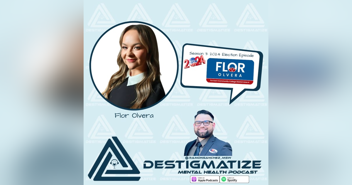 Season 3 Special Episode - Election 2024 Flor Olvera (Ep. 39) Season 3 Special Episode - Election 2024 Flor Olvera (Ep. 39)