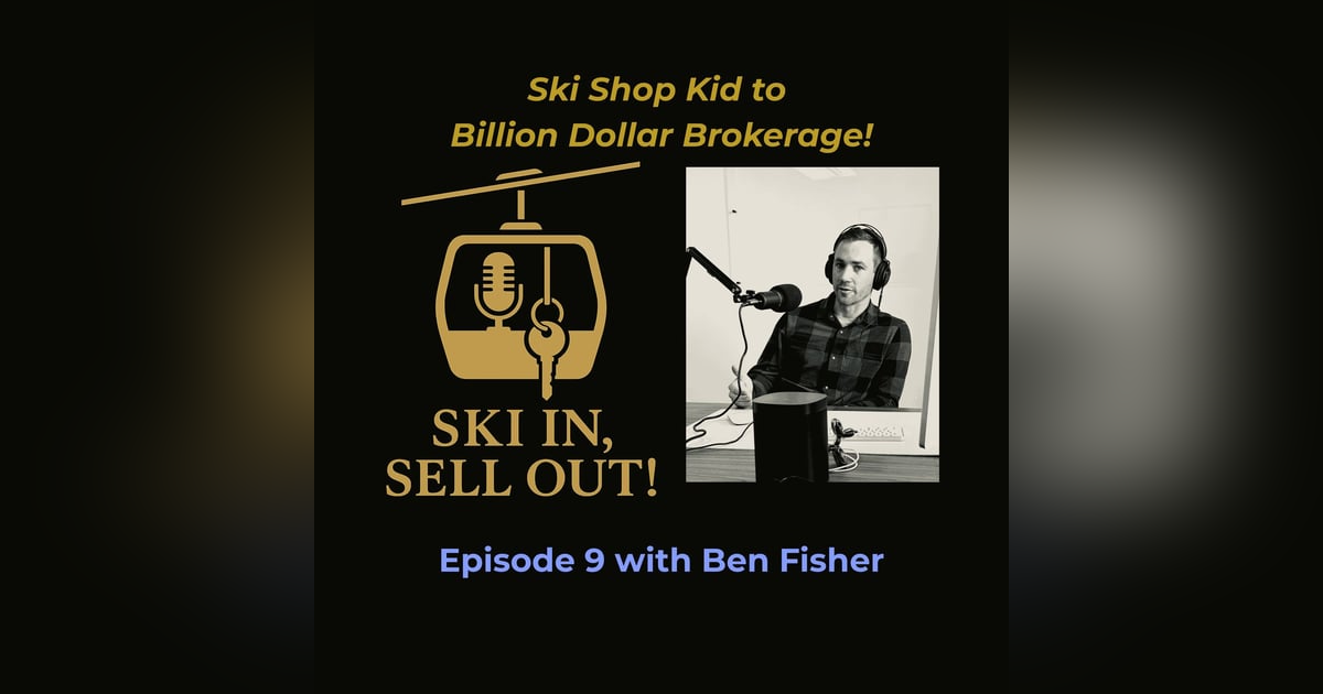 09 Ski Shop Kid to Billion Dollar Brokerage Ben Fisher 09 Ski Shop Kid to Billion Dollar Brokerage Ben Fisher